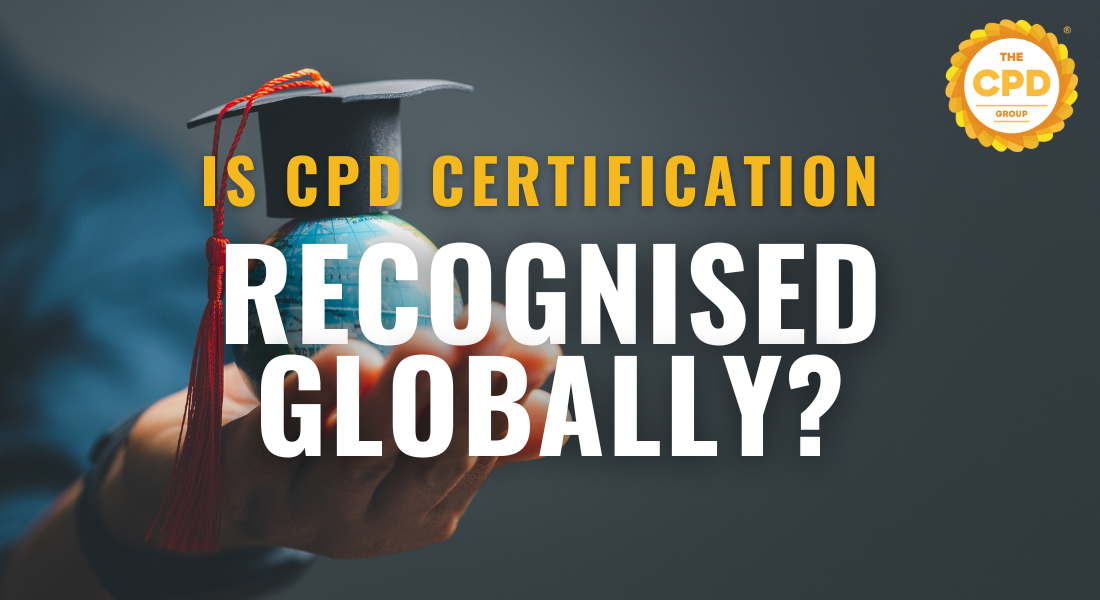 Is CPD Certification recognised internationally?